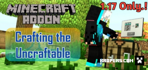 Crafting The Uncraftable (1.17 Only)