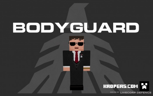 Bodyguard Addon