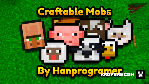 Hanprogramer's Craftable Mobs