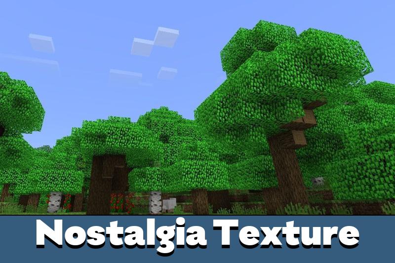 Nostalgia Texture Pack for Minecraft PE